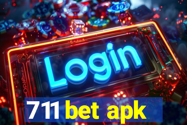 711 bet apk